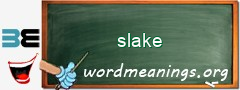 WordMeaning blackboard for slake